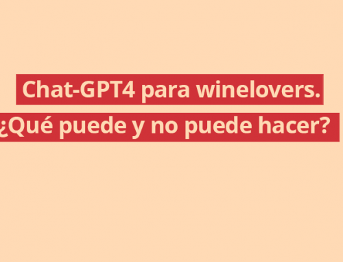 Chat-GPT4 para winelovers. ¿Qué puede y no puede hacer?