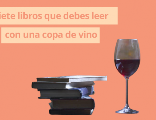 7 libros que debes leer con una copa de vino